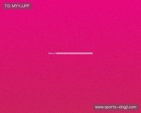 kaiyun体育官网登录:世界杯热点话题:球迷热议的焦点事件与赛场内外新闻 kaiyun体育官网登录:世界杯热点话题:球迷热议的焦点事件与赛场内外新闻